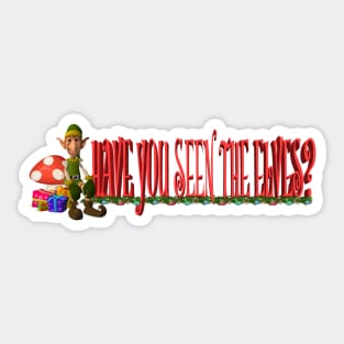 Have You Seen the Elves? Sticker